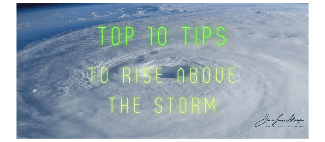 Website Featured Image Top 10 Tips to Rise Above the Storm27.06.2023